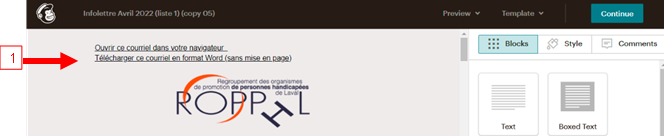 correspond  l'tape 1. entte de Mailchimp avec un exemple d'infolettre du ROPPHL. Une flche numrote du chiffre 1 pointe vers le lien tlcharger ce courriel en format Word (sans mise en page).