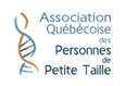 AQPPT. Association qubcoise es personnes de petite taille.