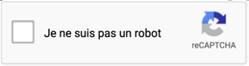 CAPTCHA  cocher.
coche avec la mention Je ne suis pas un robot.